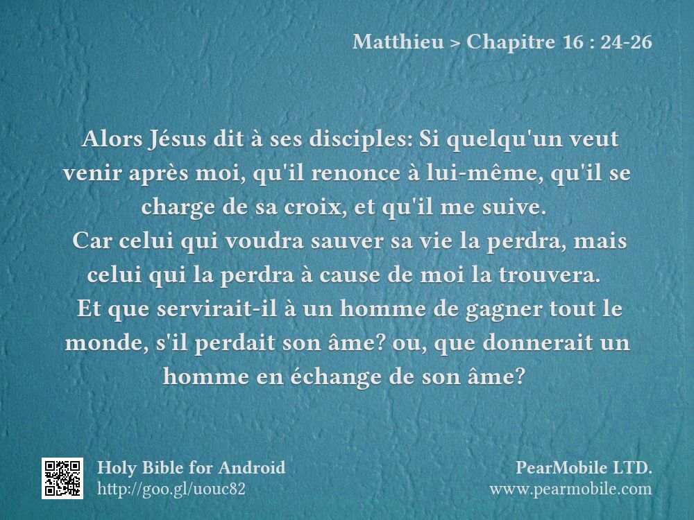 Matthieu, Chapitre 16:24-26
